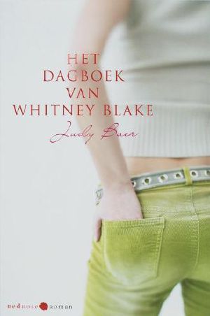 [The Whitney Chronicles 01] • Het dagboek van Whitney Blake